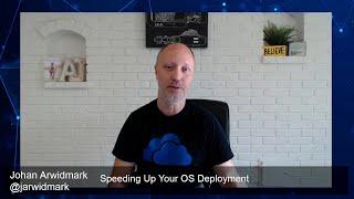 Speeding Up Your OS Deployment