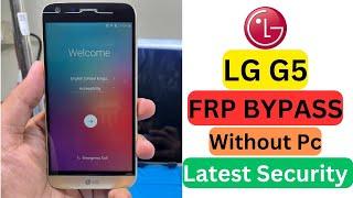 Latest Method 2024!!! LG G5 FRP Bypass Without Pc | LG G5 Google Account Unlock Android 9 #frpbypass