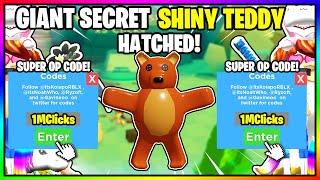 CLICKING CHAMPIONS - NEW 1M EVENT EGG! I HATCHED SHINY SECRET TEDDYBEAR! POTIONS! TWITTER!- ROBLOX