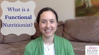 What is a Functional Nutritionist?