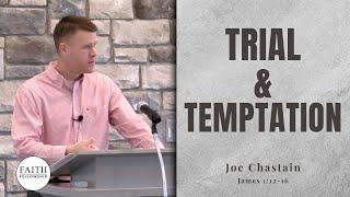 Trial and Temptation – Joe Chastain