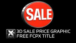 Free XEffects 3D Sale Price Title Plugin for Final Cut Pro X FCPX