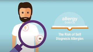The Risk of Self Diagnosing Allergies | Allergy Insider