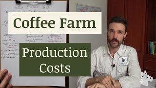 Coffee Production Costs