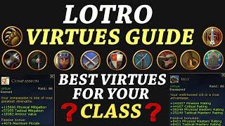 LOTRO: Virtues Guide - Best Virtues for Your Class (2023)