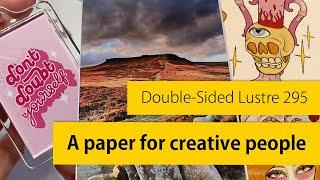 A Paper For Creative People | NEW PermaJet Double-Sided Lustre 295