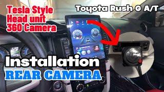How to install REAR CAMERA - Head unit Tesla Style 360 Camera Toyota Rush