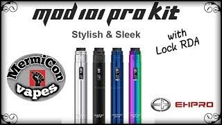 Mod 101 Pro kit with Lock RDA by Ehpro "Ελληνική Παρουσίαση" “Greek review“