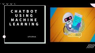 How to create a chatbot using Python & machine learning- Part 1