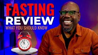 Fasting Review: A Complete Breakdown | Fasting Check-In | Dr. Dwain Woode