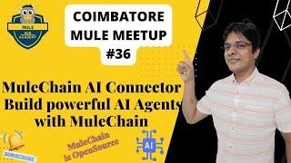 Unlock the Power of AI with MuleChain AI for MuleSoft Developers!