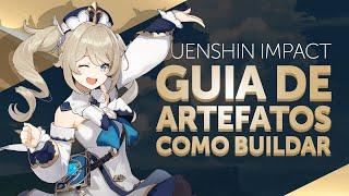 Genshin Impact: Guia de Artefatos e Dicas de como buildar corretamente