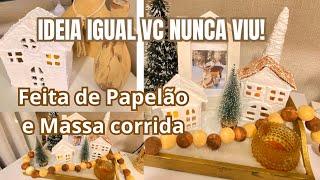 COMO FAZER CASINHA DE NATAL FEITAS DE PAPELÃO E MASSA CORRIDA