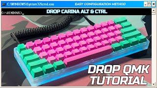 Drop Configurator EASY Tutorial (CARINA, ALT & CTRL QMK Flashing)