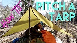 How To Pitch A Backpacking Tarp