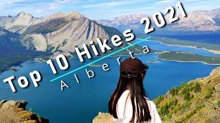 Top 10 Hikes in 2021 | Kananaskis | Banff | Jasper | Best Hikes in Alberta | Canada