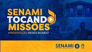 “SENAMI TOCANDO MISSÕES” – 07NOV2024