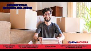 Commercial Movers Orlando | Karma Movers Orlando