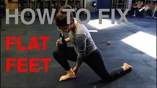 How to fix flat feet