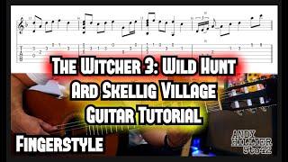 The Witcher 3: Wild Hunt Ard Skellig Village Guitar Tutorial