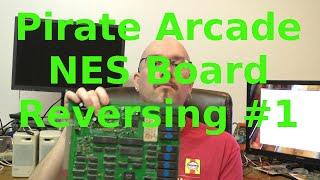 Reverse Engineering Unlicensed NES Arcade Board #1