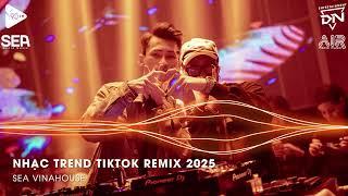 Nhạc Remix Tiktok 2025 - BXH Nhạc Trẻ Remix Hay Nhất 2025 - Full Set Nhạc Cổ Đánh Đổ Dân Chơi Remix