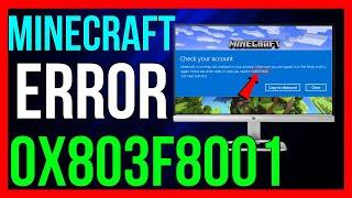 How to Fix Minecraft Launcher Error Code 0x803F8001 in 2024 - (VERY EASY!)