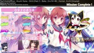 Tachibana Miya  - Onii-Chan !! - Baka , Ero Nii-Nii , Hentai , Ecchi [Insane](Osu!Mania) by The LA