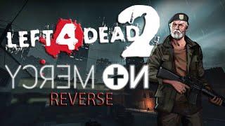 Left 4 Dead 2: No Mercy Reverse Gameplay