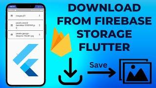 download from firebase storage and save in gallery flutter