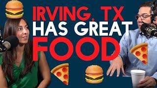 Top Reasons to Move to Irving, TX: Great Food