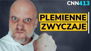 CNN [#413] Plemienne zwyczaje