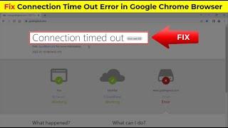 How to Fix Connection Time Out Error Code 522 in Google Chrome | Windows 11/10