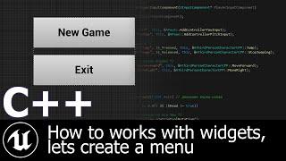 How add to viewport blueprint widget via c++ | Game development | Unreal Engine 4 tutorial