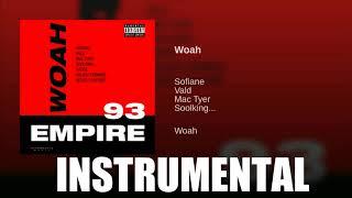 Sofiane - Woah (Instrumental) Ft. Vald, Mac Tyer, Soolking, Sadek, Kalash Criminel, Heuss l'Enfoiré