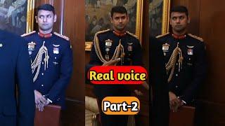 major gaurav choudhary real Voice part 2  #real #voice