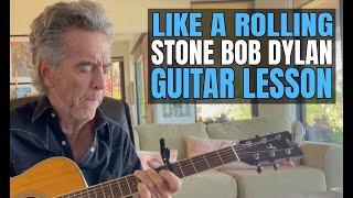 How To Play Like A Rolling Stone By Bob Dylan On Guitar