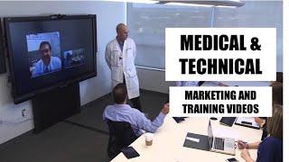 Medical Marketing and Training Videos