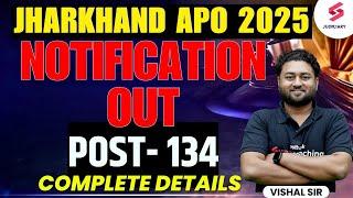 Jharkhand APO Vacancy 2025 Out | Jharkhand APO Notification Out | Jharkhand APO Exam | Vishal Sir