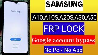 Samsung A10,A10S,A20S,A30,A50 FRP Bypass Android 11|Google Account Unlock/FRP Unlock Without PC 2025