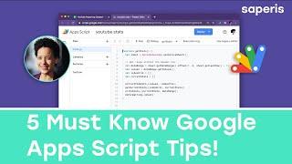 5 Google Apps Script Tips You Need to Know 