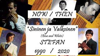 NOW / THEN:  "Sininen ja Valkoinen"  ///  Years 1990 & 2020  ///  Stefan Stanciu, Pan flute