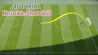 PES 2021 Tutorial Knuckle Shot Skill Long Shot Knuckleball