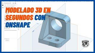 ️ Modelado de piezas en 3D con Onshape 