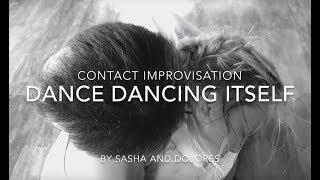 Dance Dancing Itself by Sasha Dodo and Dolores Dewhurst Marks