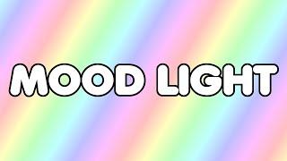 Mood Light [10 HOURS] Relaxing Color Changing LED Lights