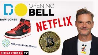 Opening Bell: Dow Jones, Nike, Walgreens, S&P 500, Netflix, Disney, Bitcoin