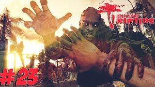 Dead Island #23 - Чистая кровь