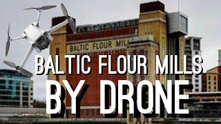 "Exploring the Baltic Flour Mill Gateshead from Above"