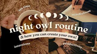 my night owl routine  8 time management tips to help you stay productive at night